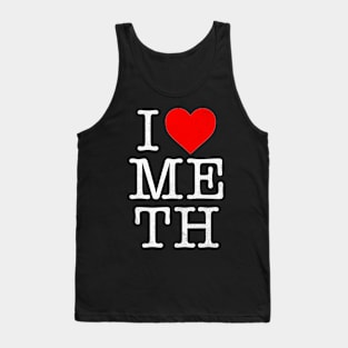 I Heart Meth (white) Tank Top